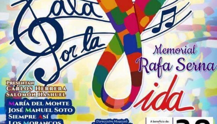 Gala por la Vida. Memorial Rafa Serna